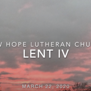 Lent IV – 2020