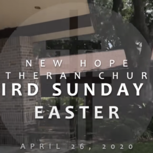 Third Sunday of Easter 2020