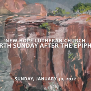 Fourth Sunday after the Epiphany 2022