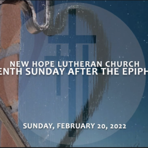 Seventh Sunday after the Epiphany 2022